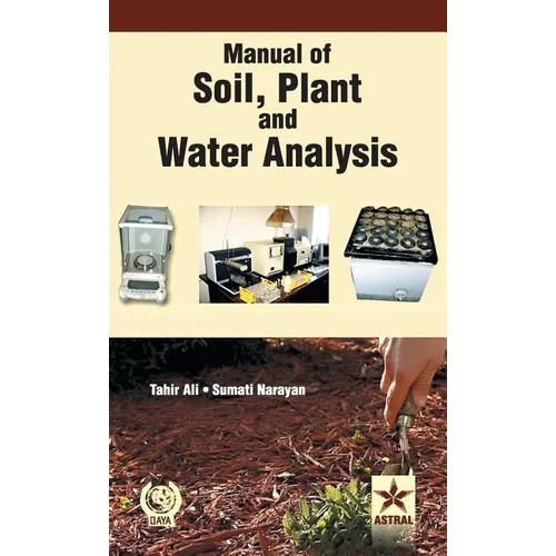 Manual of Soil Plant and Water Analysis