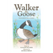 Walker The Goose: The Search For A Family