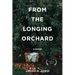From the Longing Orchard