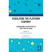 Regulating the Platform Economy: International Perspectives on New Forms of Work