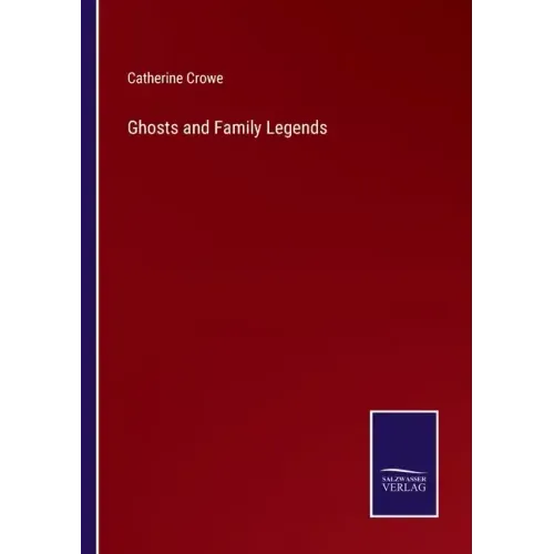 Ghosts and Family Legends