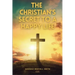 The Christian's Secret to a Happy Life: Easy to Read Layout