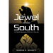 Jewel of the South: Civil Rights Biography of Rev. Dr. L.E. Bennett