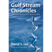 Gulf Stream Chronicles: A Naturalist Explores Life in an Ocean River