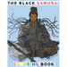 The Black Samurai Coloring Book