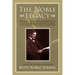 The Noble Legacy: The Story of Gilbert Clifford Noble, Cofounder of the Barnes & Noble and Noble & Noble Book Companies