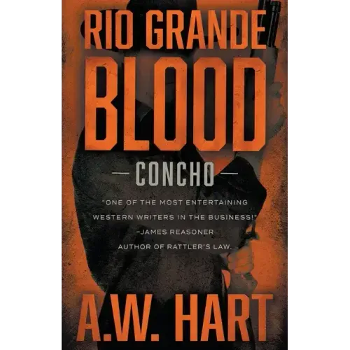 Rio Grande Blood: A Contemporary Western Novel