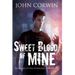 Sweet Blood of Mine: Book One of the Overworld Chronicles