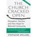 The Church Cracked Open: Disruption, Decline, and New Hope for Beloved Community