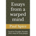 Essays from a warped mind: Cause for Thought, fourteen short reads for busy people