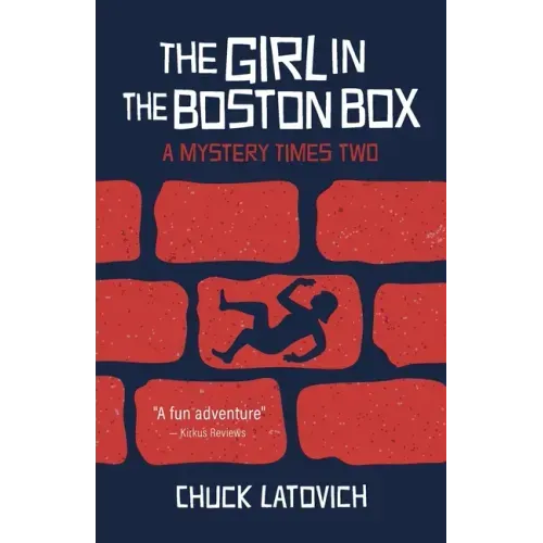 The Girl in the Boston Box: A Mystery Times Two