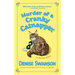 Murder of a Cranky Catnapper