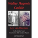 Walter Hagen's Caddie