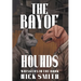 The Bay of Hounds