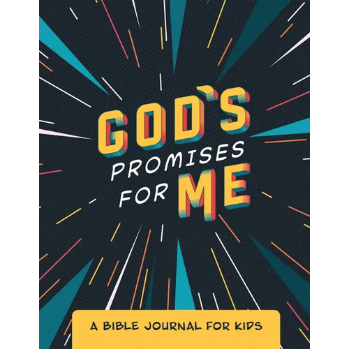 God's Promises for Me: A Bible Journal for Kids