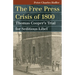 Free Press Crisis of 1800: Thomas Cooper's Trial for Seditious Libel