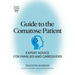 Guide to the Comatose Patient: Expert Advice for Families and Caregivers