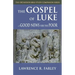Gospel of Luke: Good News for the Poor