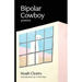 Bipolar Cowboy