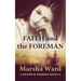 Faith and the Foreman: A Historical Romance Novella