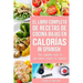 El Libro Completo De Recetas De Cocina Bajas En Calorías In Spanish/ The Complete Book of Low-Calorie Recipes In Spanish