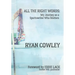 All the Right Words: My Journey as a Sportswriter Who Stutters