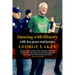 Dancing with History: A Life for Peace and Justice