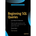 Beginning SQL Queries: From Novice to Professional