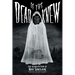 If the Dead Knew: The Weird Fiction of May Sinclair