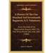A History Of The One Hundred And Seventeenth Regiment, N.Y. Volunteers: From The Date Of Its Organization, August, 1862, Till That Of Its Muster Out,