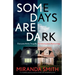 Some Days Are Dark: A completely gripping suspense thriller with a breathtaking twist