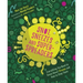 Snot, Sneezes, and Super-Spreaders: Everything You Need to Know about Viruses and How to Stop Them.