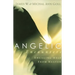Angelic Encounters: Engaging Help from Heaven