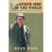 The Other Side of the World: Memoirs of a Young Man's Year in Vietnam