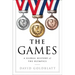 The Games: A Global History of the Olympics