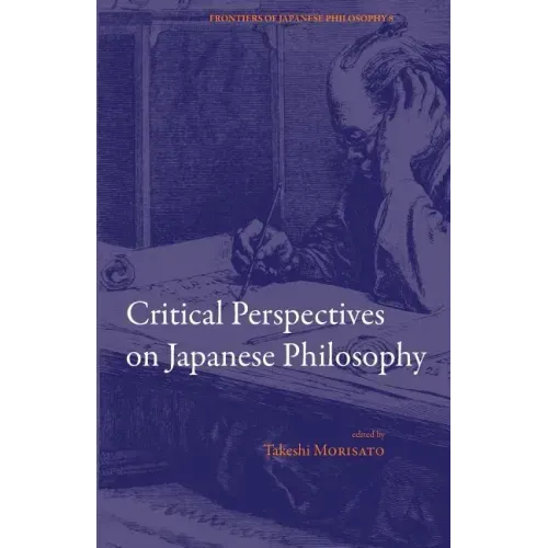 Critical Perspectives on Japanese Philosophy
