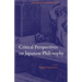 Critical Perspectives on Japanese Philosophy