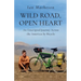 Wild Road, Open Heart
