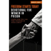 Freedom Starts Today! Devotional for Women in Prison: Learn How You Can Find Freedom in JESUS CHRIST