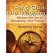 Feng Shui Life Mapping: Master the Art of Designing Your Future