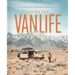 Living the Vanlife: On the Road Toward Sustainability, Community, and Joy