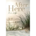 After Here