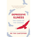 Depressive Illness: The Curse of the Strong