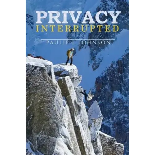 Privacy Interrupted