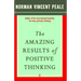 The Amazing Results of Positive Thinking