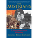 The Austrians: A Thousand-Year Odyssey