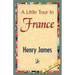 A Little Tour in France