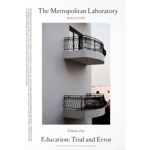 The Metropolitan Laboratory Magazine, Vol. 1: Education: Trial and Error