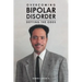 Overcoming Bipolar Disorder: Defying the Odds