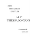 1 & 2 Thessalonians: A Critical & Exegetical Commentary